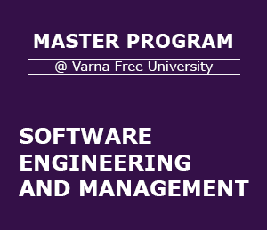 Master program Software Engineering and Management at Varna Free University
