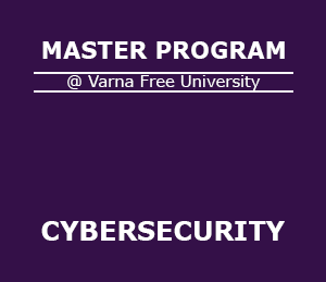 Master program Cybersecurity at Varna Free University